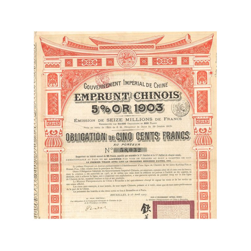 Gvt Impérial de Chine - Emprunt Chinois 5% OR 1903 (Obl 500 F)
