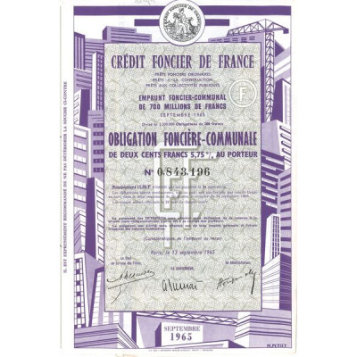 Crédit Foncier de France - Emprunt de 700 Millions de 1965 (Obl 5.75% 200 F)