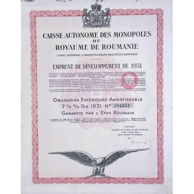 Caisse Autonome des Monopoles du Royaume de Roumanie - Emprunt de Développement de 1931