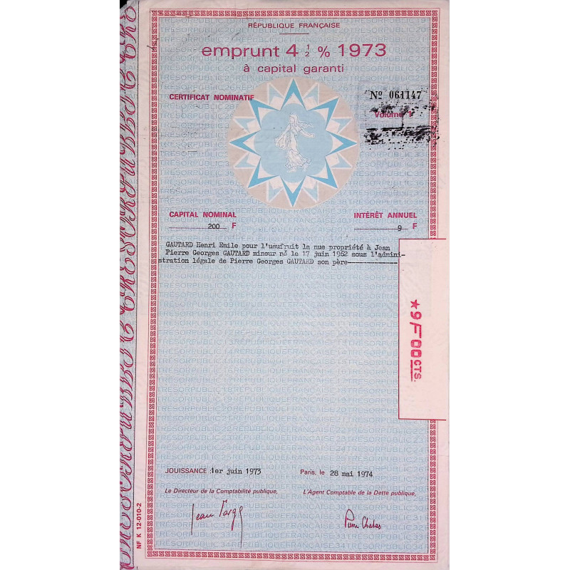 République Française - Emprunt 4% 1973 à capital garanti - Certif Nomin de 200F