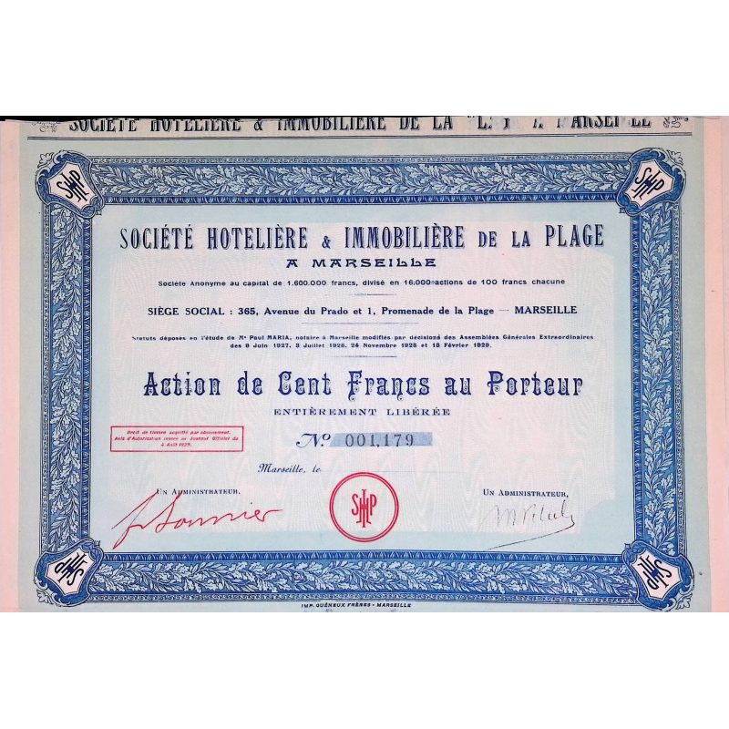 Sté  Hotelière Immobilière de la Plage à Marseille (Act 100F)