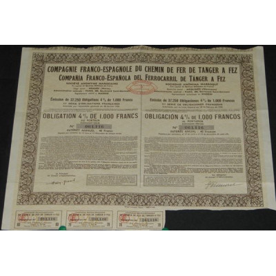 Cie Franco-Espagnole du Chemin de Fer de Tanger à Fez (Obl 4 % 1000 F)