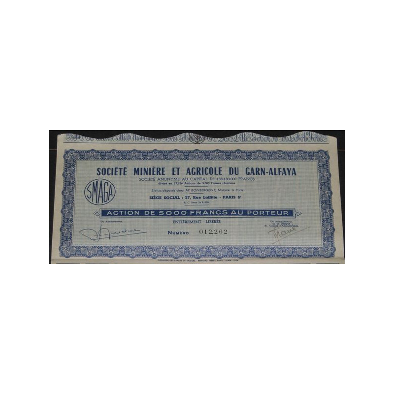 Sté Minière et Agricole du Garn-Alfaya (Act 500 F)