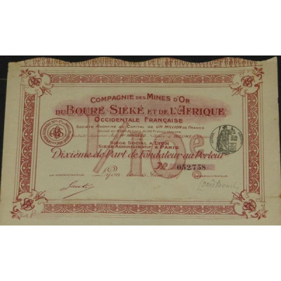 Cie des Mines d'Or du Bouré-Siéké et de l'Afrique Occidentale Française (10ème PB)