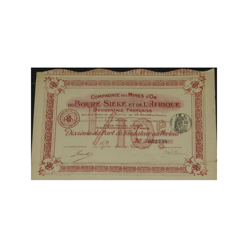 Cie des Mines d'Or du Bouré-Siéké et de l'Afrique Occidentale Française (10ème PB)