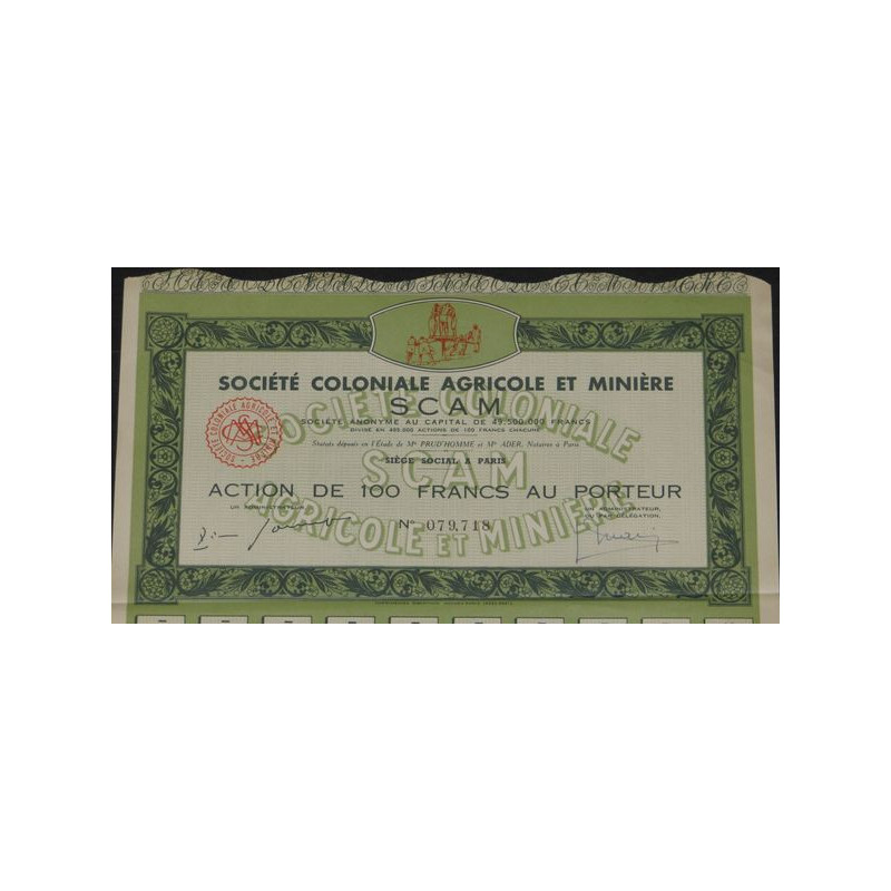 Sté Coloniale Agricole et Minière SCAM (Act)