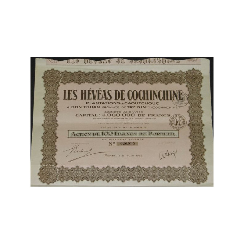 Les Hévéas de Cochinchine - Plantations de Caoutchouc (Act 100 F - capital 4 M)