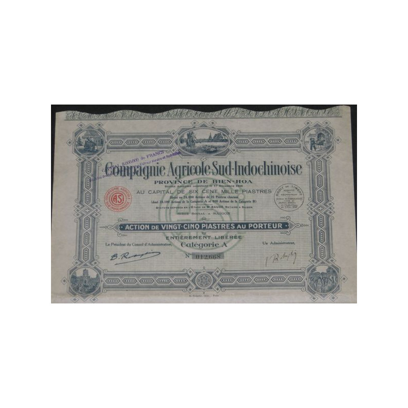 Cie Agricole Sud-Indochinoise - Province de Bien-Hoa (Act 25 Piastre)