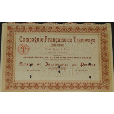 Cie Française de Tramways (Indo-Chine) (Act Jouissance) (blanquette)
