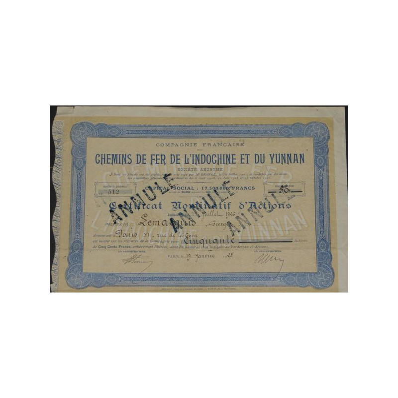 Cie Française des Chemins de Fer de l'Indochine et du Yunnan (Certif Nomin jaune)