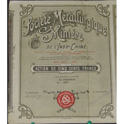 Sté Métallurgique & Minière de l'Indo-Chine (Act 500 F)