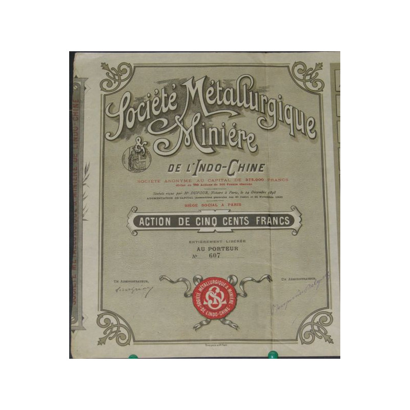 Sté Métallurgique & Minière de l'Indo-Chine (Act 500 F)