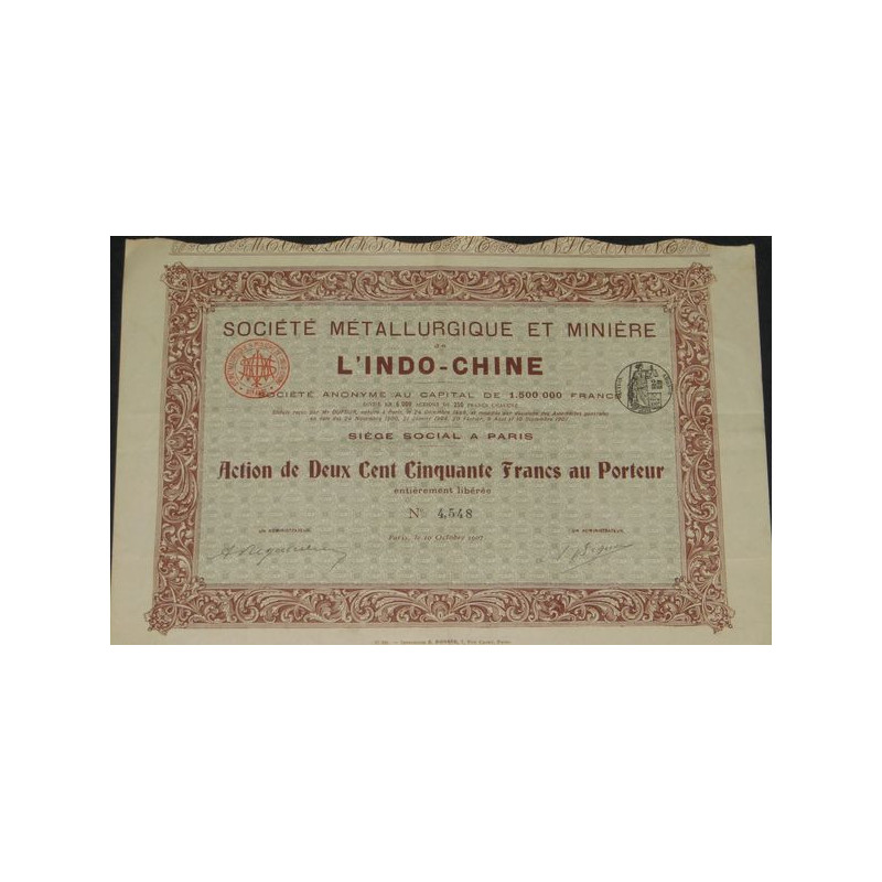 Sté Métallurgique & Minière de l'Indo-Chine (Act 250 F)