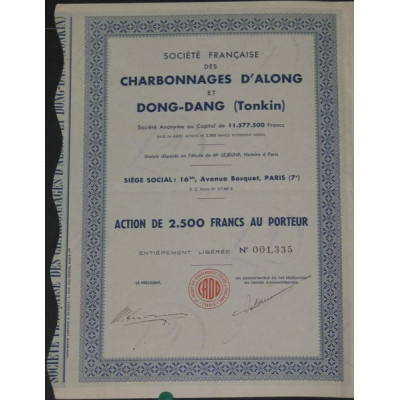 Sté Française des Charbonnages d'Along et Dong-Dang (Tonkin) (Act 2500 F)