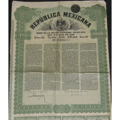 Republica Mexicana - Bono de la Deuda Extérior Mexicana del 4 % Oro de 1910