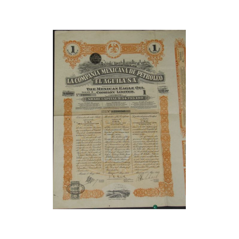 La Cia Mexicana de Petroleo "El Aguila" - The Mexican Eagle Oil Cy Ltd (1 Ac)