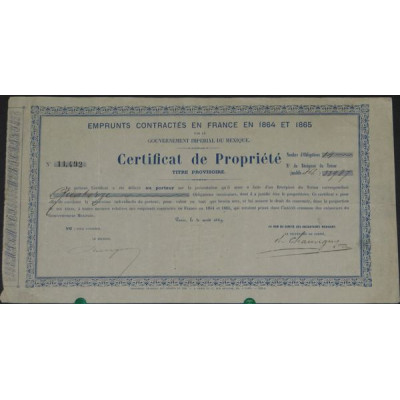 Emprunt contractés en France en 1864 et 1865 par le Gvt Impérial du Mexique