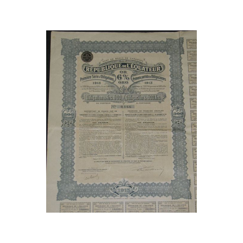 République de l'Equateur - 1ère série d'obligations 6 % or 1913