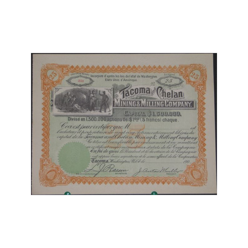 Tacoma and Chelan Mining & Milling Cy (Titre 25 Act $ 1) (blanquette)