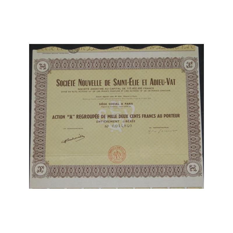 Sté Nouvelle de Saint-Elie et Adieu-Vat (Act A 1200 F)