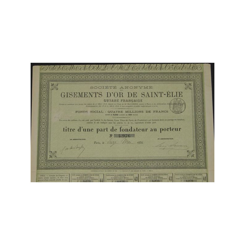 S.A. des Gisements d'Or de Saint-Elie - Guyane Française