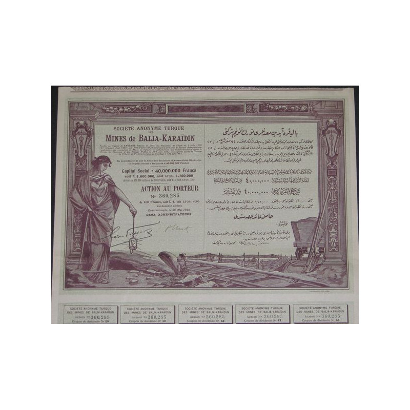 S.A. Turque des Mines de Balia-Karaidin - 1926 (capital 40 000 000 F)