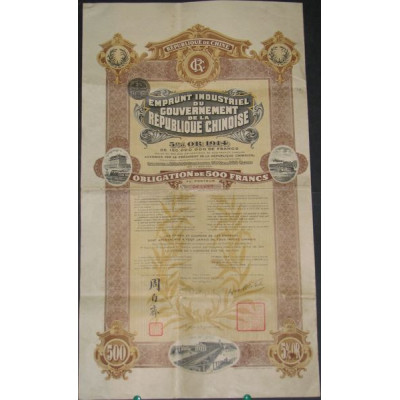 Emprunt Industriel du Gvt de la République Chinoise 5 % Or 1914