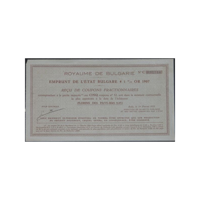Emprunt de l'Etat Bulgare 4.5 % Or 1907 (gris) (reçu)