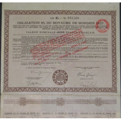 Obligation 6 % du Royaume de Hongrie 1925 (Litt.C 1000 FF)