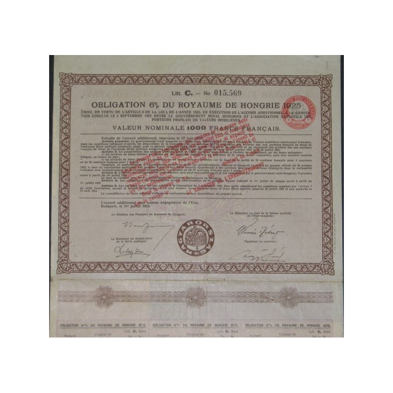Obligation 6 % du Royaume de Hongrie 1925 (Litt.C 1000 FF)