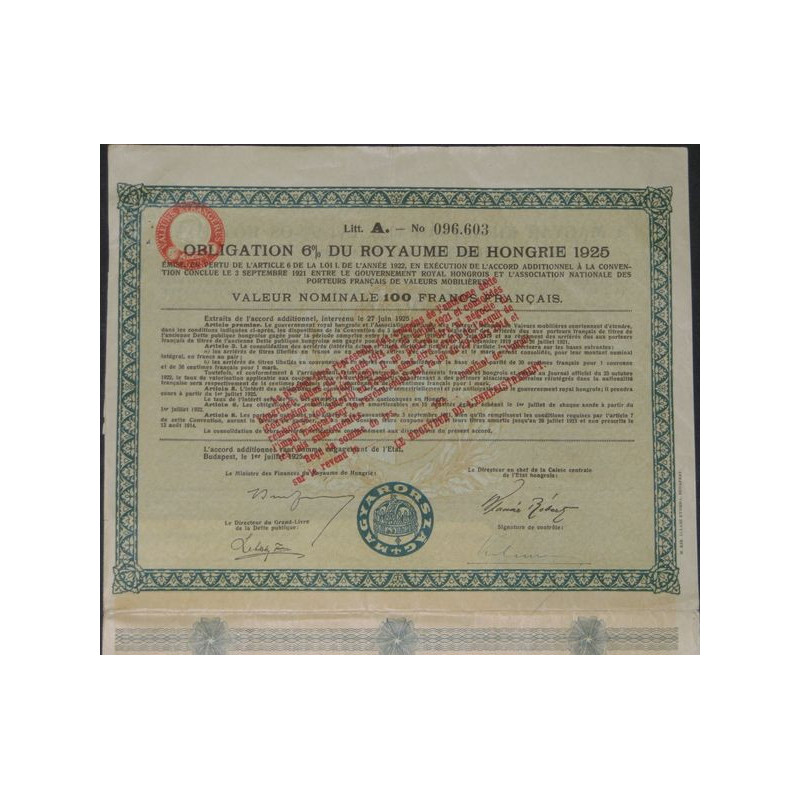 Obligation 6 % du Royaume de Hongrie 1925 (Litt.A 100 FF)