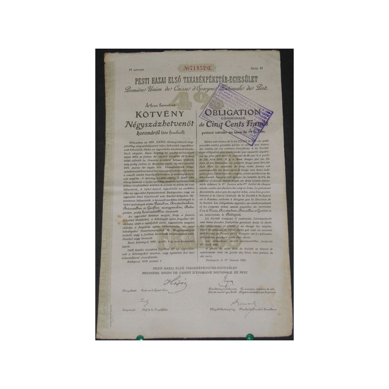 Première Union des Caisses d'Epargne Nationale de Pest (4 % 500 F)