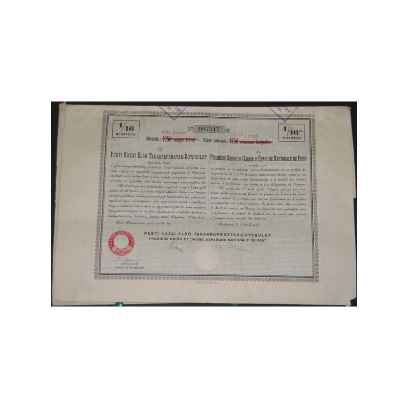 Première Union des Caisses d'Epargne Nationale de Pest (1/16ème d'Act))