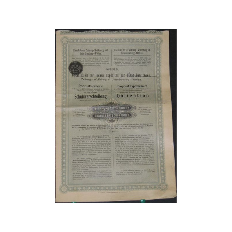 Chemins de Fer Locaux expoités par L'Etat Autrichien Zeltweg - Wolfsberg et Unterdrauburg - Wollan - Emprunt hypothécaire