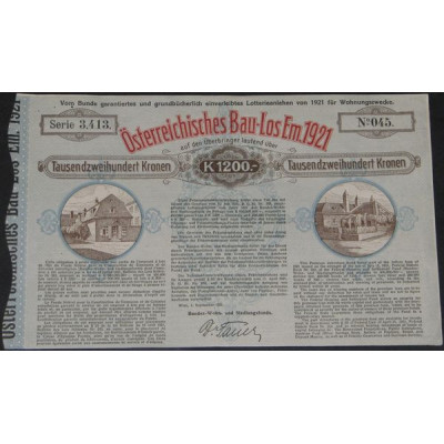Österreichisches Bau-Los Em.1921 auf den Überbringer lauted über 1200 Kr