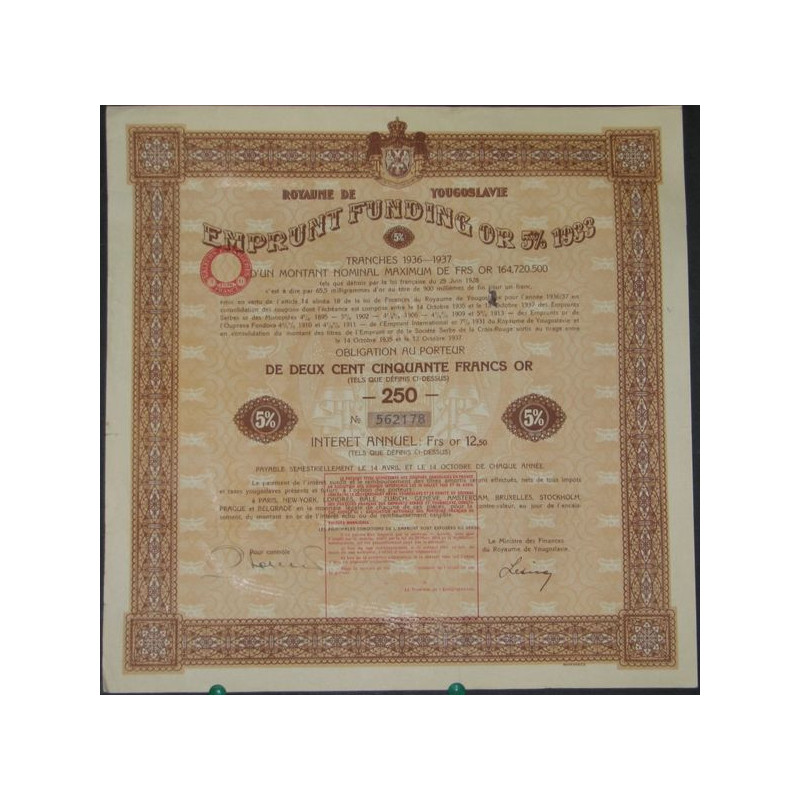 Royaume de Yougoslavie - Emprunt Funding Or 5 % 1933 (250 F Or)