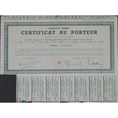 Emprunts Serbes - Certificat remise en échange de 5 oblig. 500 F Or