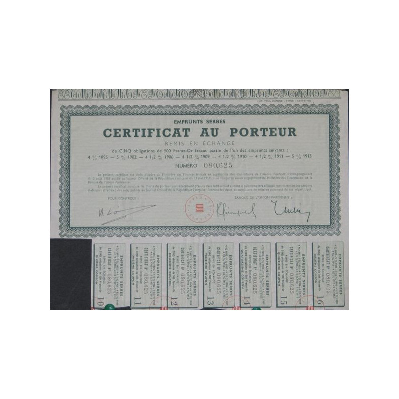 Emprunts Serbes - Certificat remise en échange de 5 oblig. 500 F Or