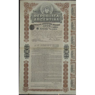 Republica Argentina - Crédito Argentino Interno 1909 - $ 500