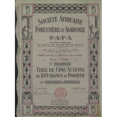 Sté Africaine Forestière et Agricole S.A.F.A. (Titre 5 Act 100 F)