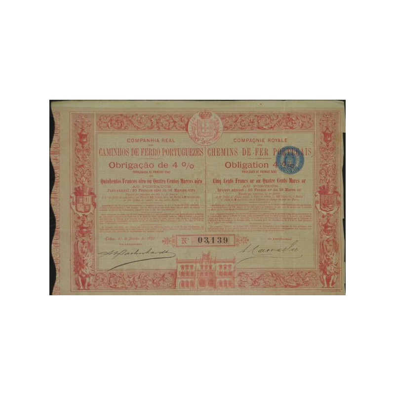 Cie Royale des Chemins de Fer Portugais (Obl 4 % 500 F Or)