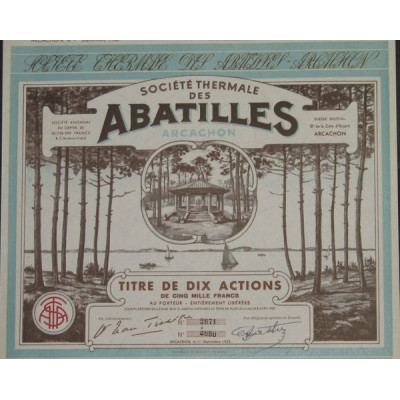 Sté Thermale des Abatilles - Arcachon (10 Act)