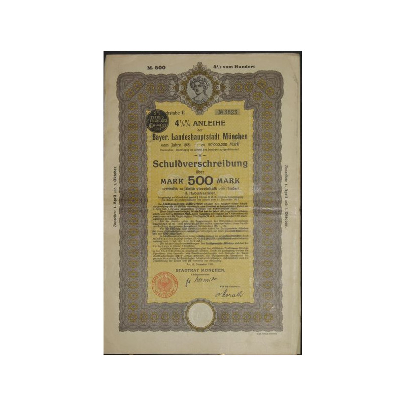 4 1/2 % Anleihe der Bayer. Landeshauptstadt München vom jahre 1921