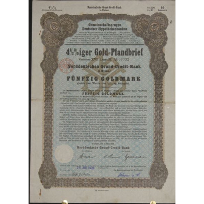 4 1/2 % Gold-Pfandbrief Emission XVI der Norddeurschen Grund-Credit-Bank in Weimar 50 GoldMark