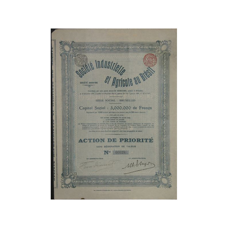 Sté Industrielle et Agricole au Brésil (Priorité)