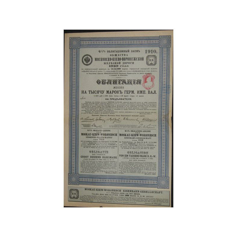 Sté du Chemin de Fer Moscou-Kiev-Voronège - Emprunt 4.5 % - 1910 (1000 Marks)