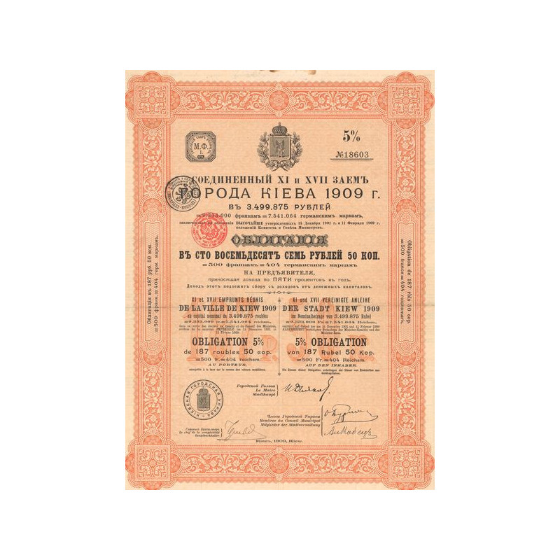 XI et XVII Emprunts Réunis de la Ville de Kiew 1909
