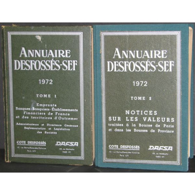 Annuaire Desfossés-SEF - Notices sur les Valeurs traitées à la Bourse de Paris et dans les Bourses de Province - Tomes 1 et 2 - 