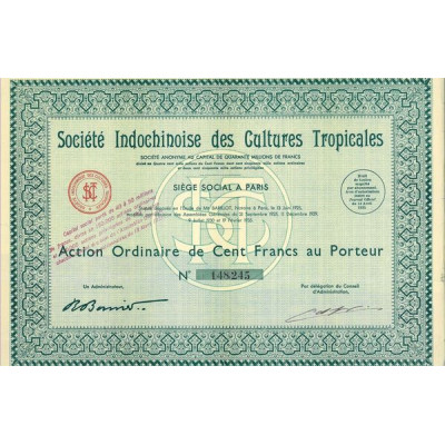 Sté Indochinoise des Cultures Tropicales (Act Ordin 100 F)