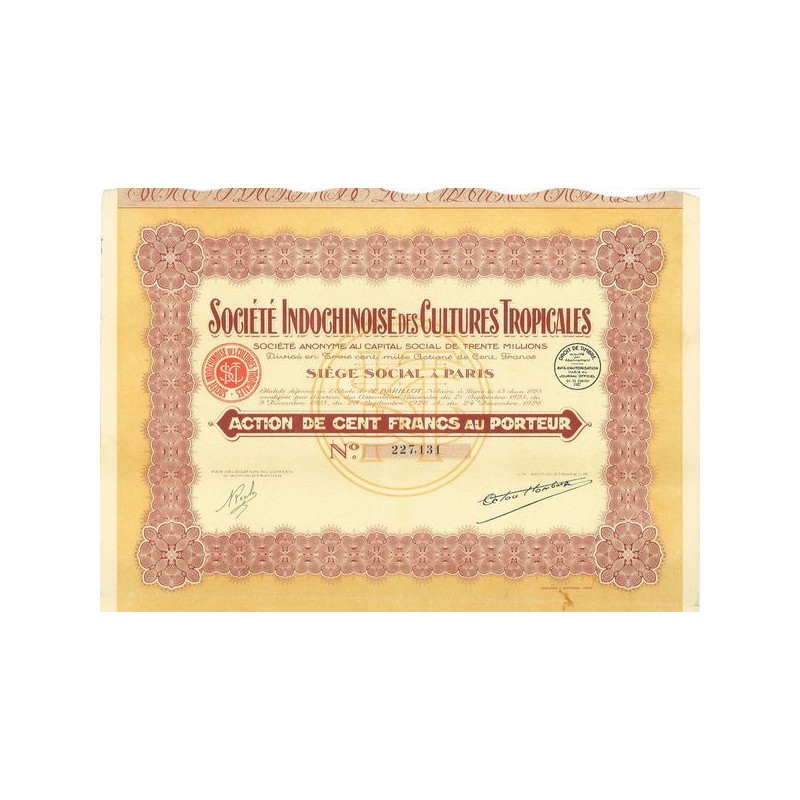 Sté Indochinoise des Cultures Tropicales (Act 100 F )